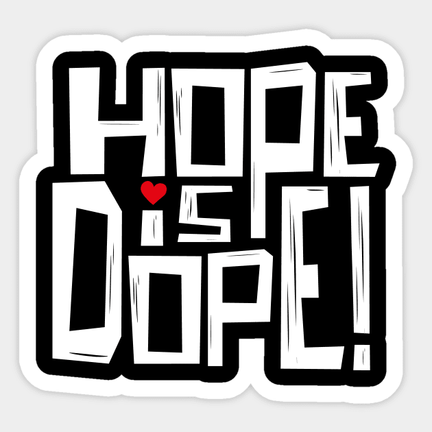 HOPE is... Sticker by KRUMULUS